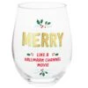 Merry Like Hallmark Channel Stemless Wine Glass, 17 Oz.