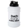 Hallmark Dad: Kind Of A Big Deal Water Jug 80 Oz.